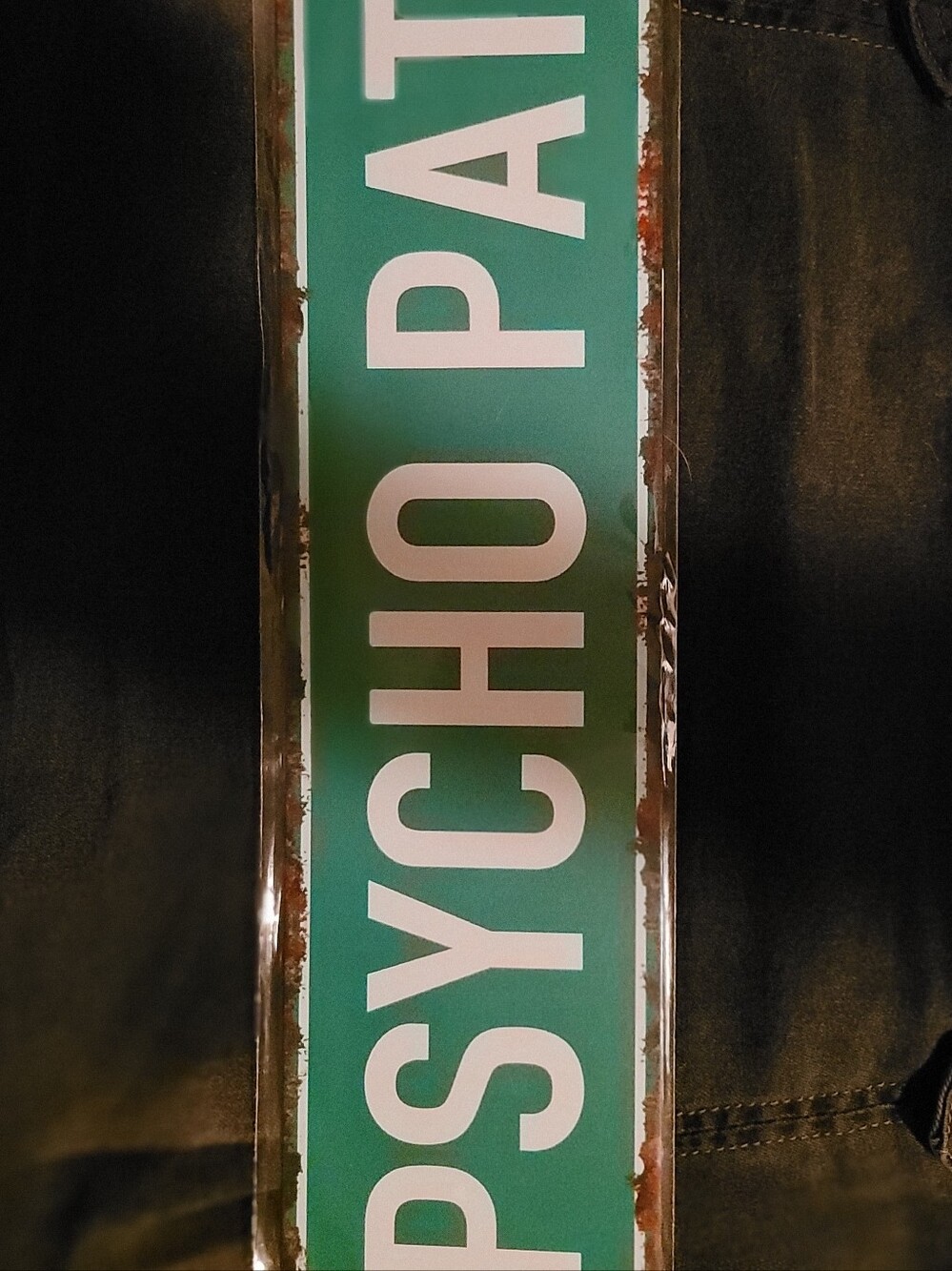 Green "PSYCHO PATH" Metal Street Sign